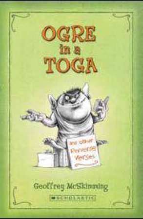 Ogre in a Toga by Geoffrey McSkimming