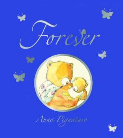 Forever by Anna Pignataro