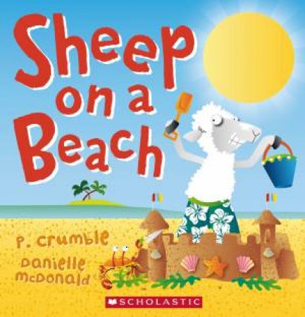 Sheep on a Beach by P Crumble