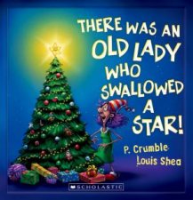 There Was An Old Lady Who Swallowed a Star