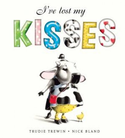 I've Lost My Kisses by Trudie Trewin