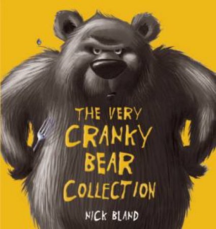 The Very Cranky Bear Collection by Nicholas Bland