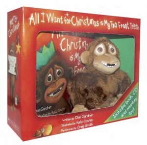 All I Want for Christmas is My Two Front Teeth Book & Plush by Don Gardner