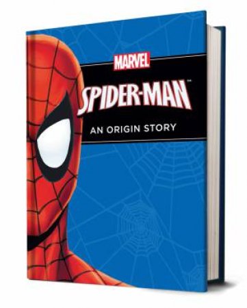 The Amazing Spider-Man: An Origin Story by Various