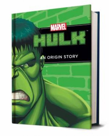 The Incredible Hulk: An Origin Story by Various