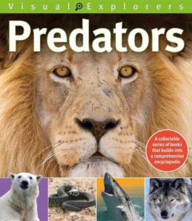 Visual Explorers : Predators by Various