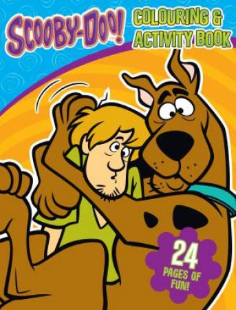 Scooby-Doo Colouring and Activity Book by Unknown