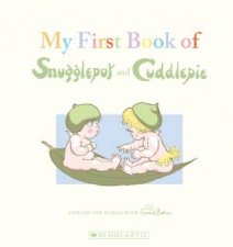 My First Book of Snugglepot and Cuddlepie