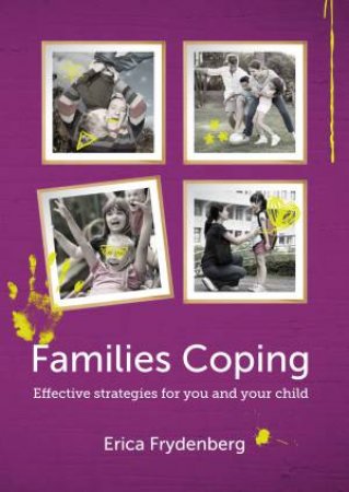 Families Coping by Erica Frydenberg