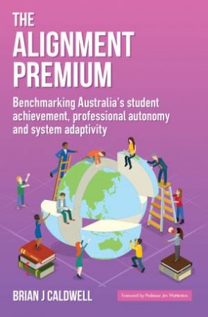 The Alignment Premium by Brian J. Caldwell