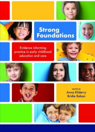 Strong Foundations by Anna Kilderry & Bridie Raban