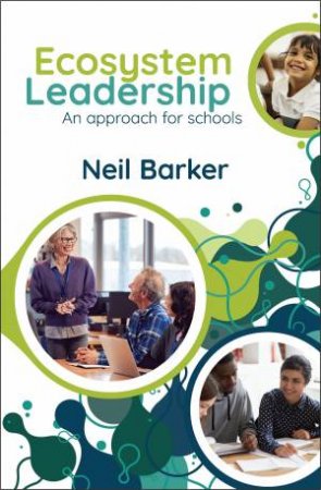 Ecosystem Leadership by Neil Barker