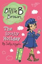 Billie B Brown The Spotty Holiday