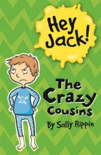 Hey Jack The Crazy Cousins