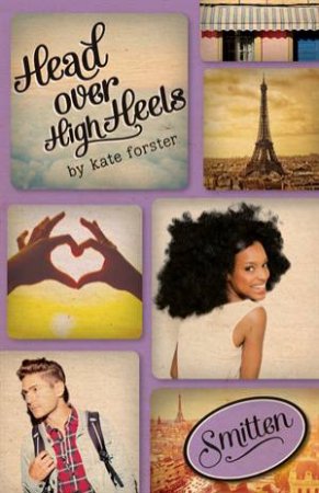 Smitten: Head Over High Heels by Kate Forster