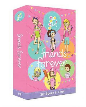 Go Girl: Friends Forever by Various