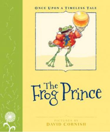 OUATT: The Frog Prince by David Cornish