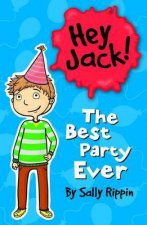 Hey Jack The Best Party Ever