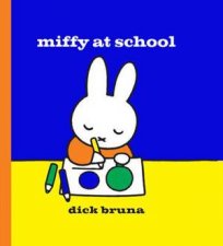 Miffy At School