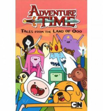 Adventure Time: The Land of Ooo by Various