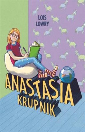 Anastasia Krupnik by Lois Lowry