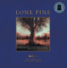 Lone Pine  WW1 Anniversary Edition