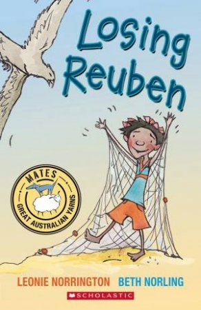 Mates: Losing Reuben by Leonie Norrington