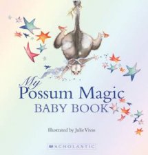 My Possum Magic Baby Book