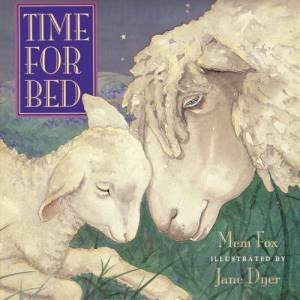 Time For Bed by Mem Fox