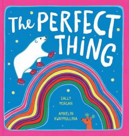 Perfect Thing by Sally Morgan