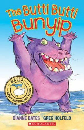 Mates: Butti Butti Bunyip by Dianne Bates