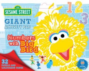 Sesame Street: Numbers With Big Bird Giant Activity Pad by Various