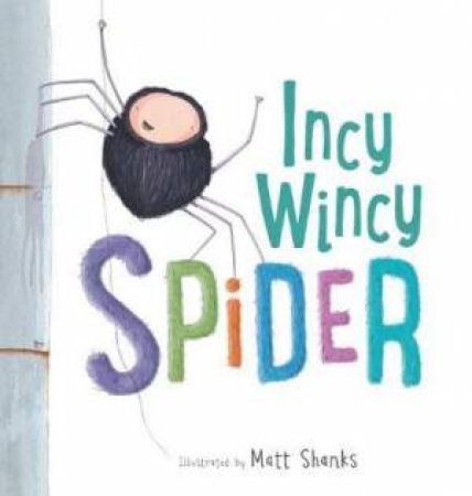 Incy Wincy Spider by Various