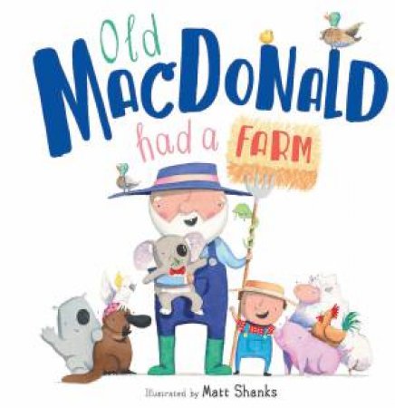 Old MacDonald Had A Farm by Various