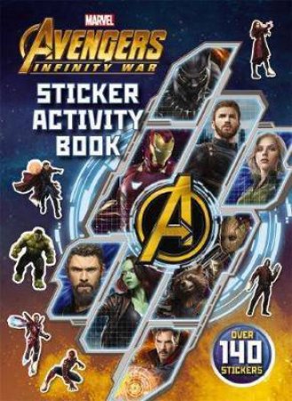 Avengers Infinity War: Sticker Activity Book by Various