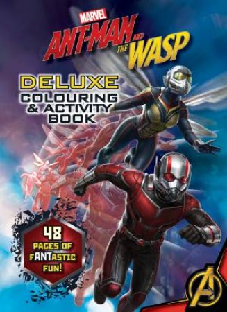 Marvel: Ant Man And The Wasp: Deluxe Colouring And Activity Book by Various