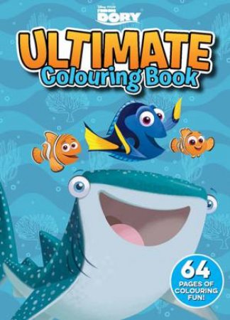 Ultimate Colouring Book: Finding Dory by Various