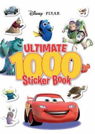 Disney Pixar: Ultimate 1000 Sticker Book by Various