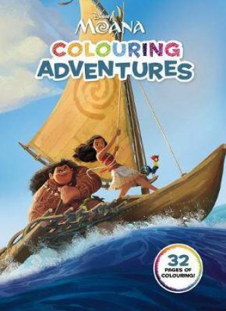 Disney: Moana Colouring Adventures by Various