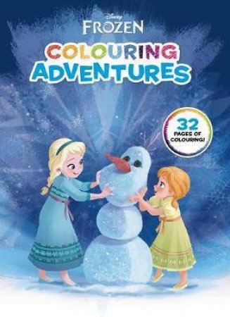 Disney: Frozen Colouring Adventures by Various