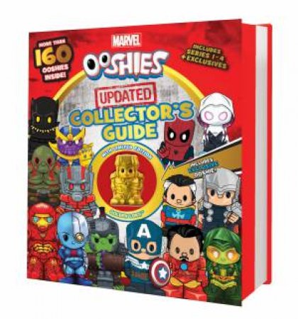 Marvel: Updated Ooshies Collectors Guide by Various