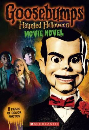 Goosebumps Haunted Halloween Movie Novel by R L Stine