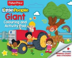 Fisher Price: Little People Giant Colouring And Activity Pad by Various