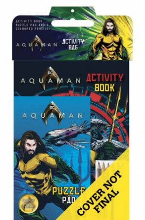 DC Comics: Aquaman Activity Bag by Various