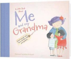 A Little Book About Me And My Grandma by Various