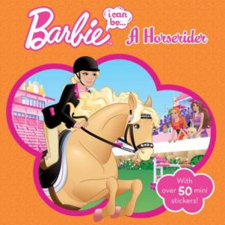 Barbie Storybook: I Can Be a Horserider by Various