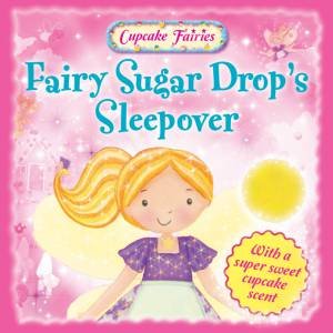 Cupcake Fairies: Fairy Sugar Drops by Various