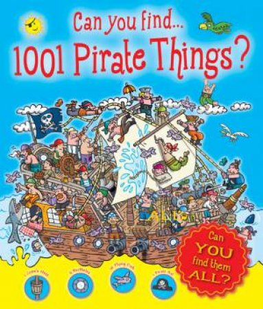 Can You Find 1001 Pirate Things by Various