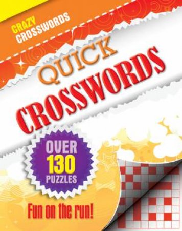 Best Ever Puzzles: Quick Crosswords by Various