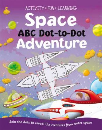 Dot to Dot Abc: Space by Various